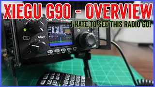 Xiegu G90 Overview  I love it But Im getting rid of it [upl. by Aenat]