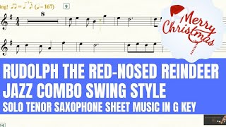 Rudolph the Red Nosed Reindeer  Jazz Combo Swing Style  Solo Soprano Sax  Tenor Sax Sheet Music [upl. by Guthrey]