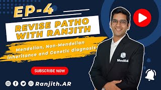 Revise Patho with Ranjith  Ep 4  Mendelian NonMendelian inheritance and Genetic diagnosis [upl. by Ellednek536]