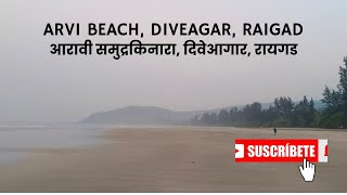 ARAVI BEACH DIVEAGAR RAIGAD  आरावी समुद्रकिनारा दिवेआगार रायगड [upl. by Malda]