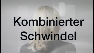 Verwirrender Kombinationsschwindel [upl. by Francine]