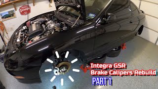 HondaAcura Brake Caliper Rebuild  PART 1  Integra GSR [upl. by Noynek]