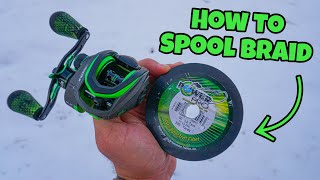 How to Spool Braided Line on a Baitcaster  SIMPLE STEPS 2021 [upl. by Perkoff428]