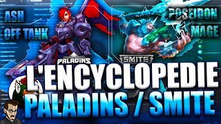 L ENCYCLOPEDIE SMITE  PALADINS ► POUR VOUS [upl. by Moina508]