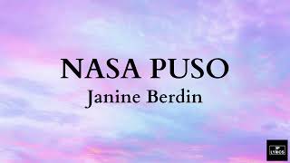 NASA PUSO  Janine Berdin Lyrics [upl. by Ahsienot996]