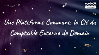 Une Plateforme Commune la Clé du Comptable Externe de Demain [upl. by Heidie751]