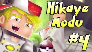 EBEDİ DÜŞMANIM  Pixelmon Hikaye Modu Haritası 4 [upl. by Trill]