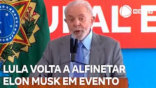 Lula volta a alfinetar Elon Musk durante evento [upl. by Ettenahs]