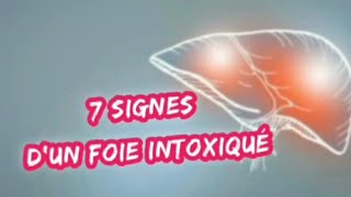 7 Signes dun Foie Intoxiqué [upl. by Orimisac]