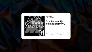 PODCAST  01 – Pourquoi je n’aime pas BMW [upl. by Ijnek746]