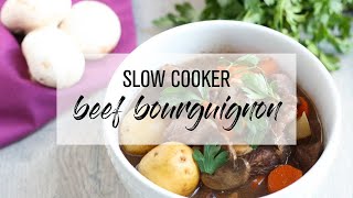 Slow Cooker Beef Bourguignon [upl. by Ddej]