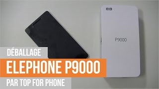 ELEPHONE P9000  déballage par TFP [upl. by Adel159]