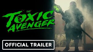 The Toxic Avenger  Exclusive Red Band Teaser Trailer 2023 Peter Dinklage Elijah Wood [upl. by Rez374]