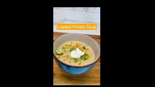 Loaded Potato Soup Recipe [upl. by Baun]