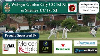 LIVE STREAM  Welwyn Garden City CC 1st XI v Shenley CC 1st XI HPCL ChampPrem Playoff Game [upl. by Ailekahs]