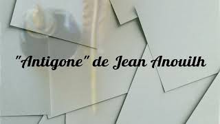 Antigone de Jean Anouilh  Lessentiel en moins dune minute [upl. by Bone]