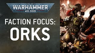 Orks Lore  Faction Guides  Warhammer 40000 [upl. by Relyat]