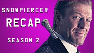 Snowpiercer  Season 2 Recap [upl. by Erdman]