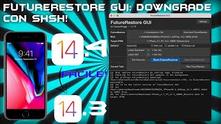 FutureRestore GUI  COME RIPRISTINARE IPHONE AD UNA VECCHIA VERSIONE DI IOS con SHSH [upl. by Jarlen597]