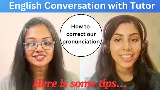 EnglishYaari Conversation with a tutor Hazel  How to correct our pronunciation EnglishYaari [upl. by Hterag]