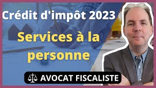 Crédit dimpôt 2023  Services à la Personne [upl. by Hank]