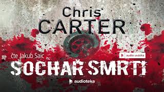 Chris Carter  Sochař smrti  Audiokniha [upl. by Baler]