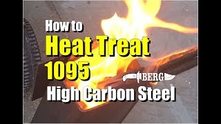 How to Easily Heat Treat 1095 High Carbon Steel for Knife Making [upl. by Jobyna]