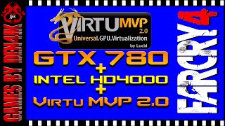 GTX 780  Intel HD 4000  Far Cry 4 Test  Virtu MVP 20 [upl. by Aynod340]