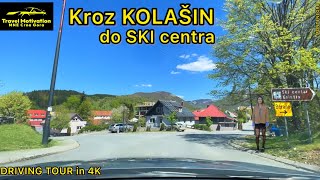 KOLAŠIN 🚙 SKI CENTAR Vožnja u Aprilu 2024  Novi put KOLAŠIN  BERANE kroz tunel [upl. by Lyrrad]