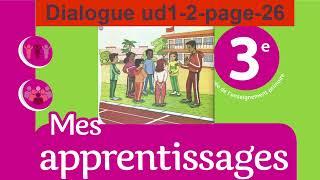 Unité1 dialogue2 page 26 Mes apprentissages en français 3AEP [upl. by Nicol]