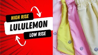 Lululemon High Rise VS Low Rise Shorts [upl. by Nollid]