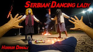 Serbian Dancing Lady  Horror Diwali  Flyingmeenaboi [upl. by Sid]