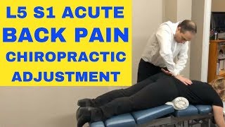 L5 S1 Acute Pain Back Pain L5 S1 Chiropractic Adjustment Demonstration by Dr Walter Salubro [upl. by Ahsaten746]