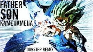 Father Son Kamehameha Dubstep Remix LEZBEEPIC REUPLOAD [upl. by Wiedmann]