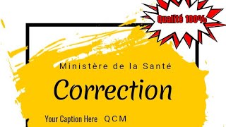 Correction de concours ministère de la santé sessions 2023 [upl. by Donnamarie]