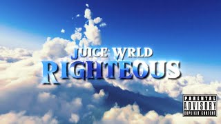 Juice Wrld  Righteous Official Audio [upl. by Atinus915]