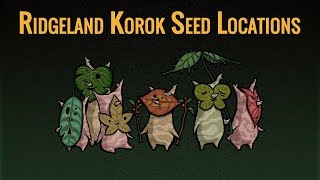 Ridgeland Korok Seed Locations [upl. by Baillie]