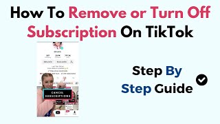 How To Remove or Turn Off Subscription On TikTok [upl. by Ryann944]