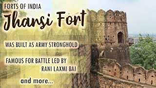 Forts Of India  Jhansi Fort Uttar Pradesh  Ep  18 [upl. by Anoyk]