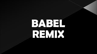 Babel Otnicka Remix Bass Boosted Gustavo Santaolalla  SIGMA MUSIC [upl. by Ecaj892]