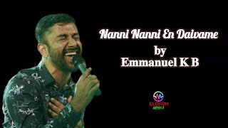 Nanni Nanni En Daivame  Emmanuel K B [upl. by Deaner]