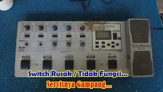 Servis Effect Gitar Korg Tone Work AX1000G Rusak Switch Pedal Tidak Berfungsi [upl. by Drofnats650]