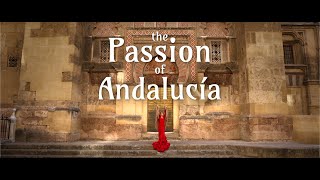 The Passion of Andalucía [upl. by Ayeka]