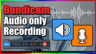 How to Record Only Audio Free MP3 Recorder  Bandicam [upl. by Gnagflow]