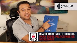 ¡NO PODEMOS CLASIFICAR UN RIESGO SIN CONOCER EL ÁREA A PROTEGER NFPA 13 rociadores contra incendio [upl. by Coke]