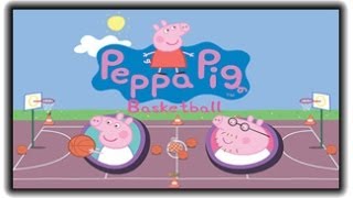 Peppa Pig Playing Basketball  Peppa Pig Games [upl. by Vivie]