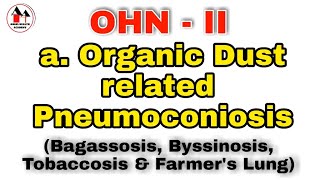 Pneumoconiosis  Organic Dust related Pneumoconiosis  Simplified  Community Health Nursing [upl. by Koal]