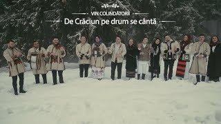 VIN COLINDĂTORII  De Crăciun pe drum se cântă  Oficial Video  COLINDA [upl. by Mandi]