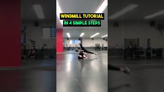 Breakdance Windmill Tutorial Learn it in 4 Simple Steps [upl. by Hamil]