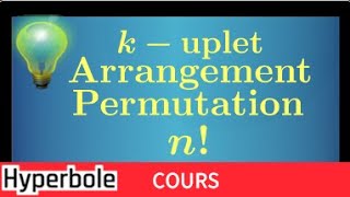 Cours Dénombrement • kuplet • Arrangement • Permutation Factorielle • Terminale Spécialité Maths [upl. by Beckerman]